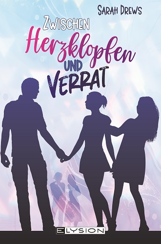 Zwischen Herzklopfen & Verrat